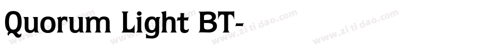 Quorum Light BT字体转换